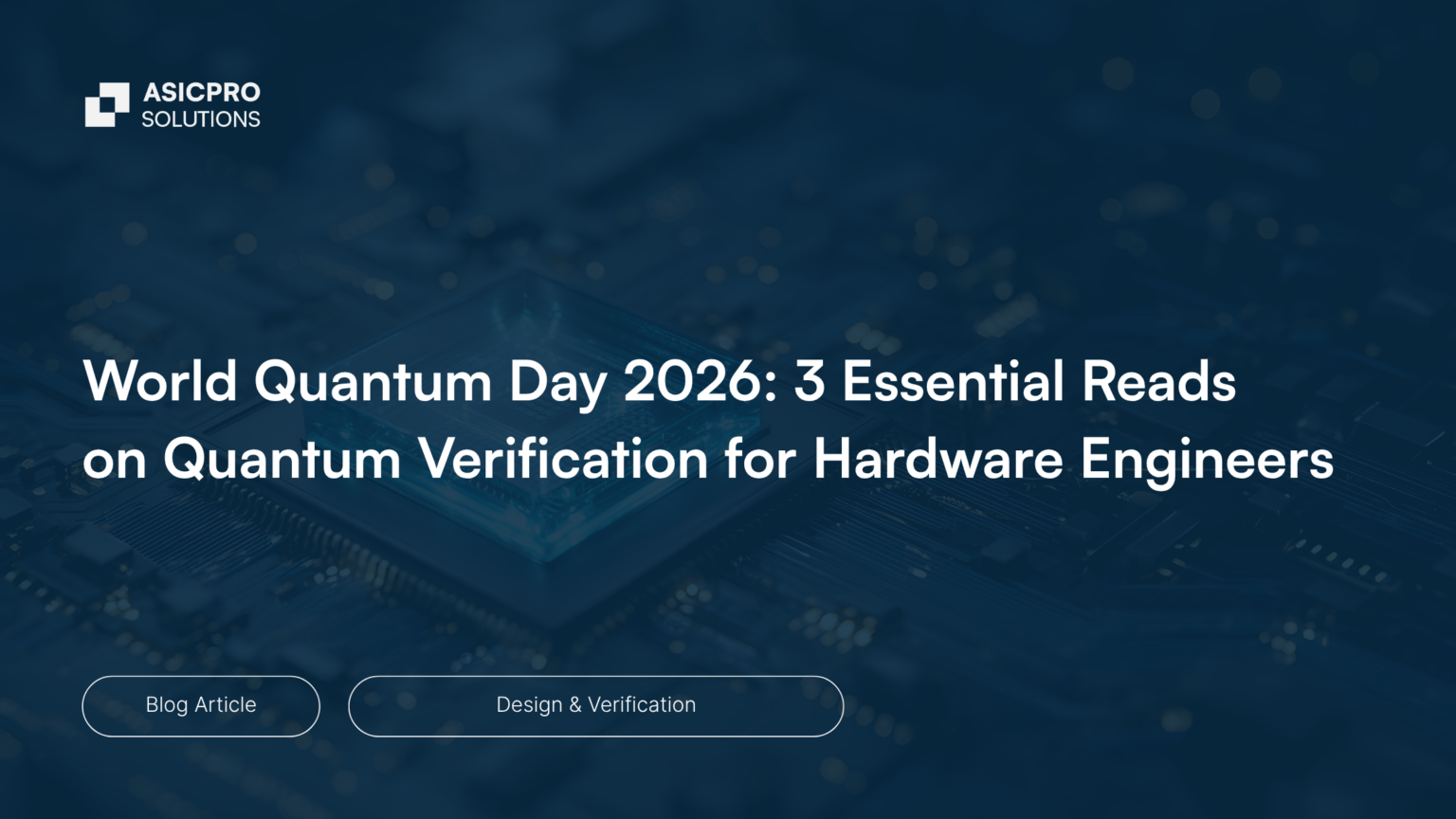 World Quantum Day 2026: 3 Essential Reads on Quantum Verification for ...